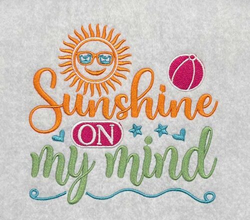 sunshine on my mind embroidery design