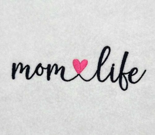 mom life embroidery design