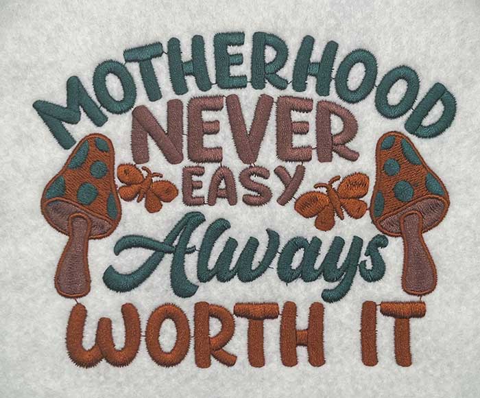 SD-MotherhoodNeverEasy | Embroidery Legacy motherhood never easy embroidery design