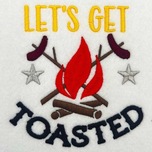 lets get toasted embroidery design