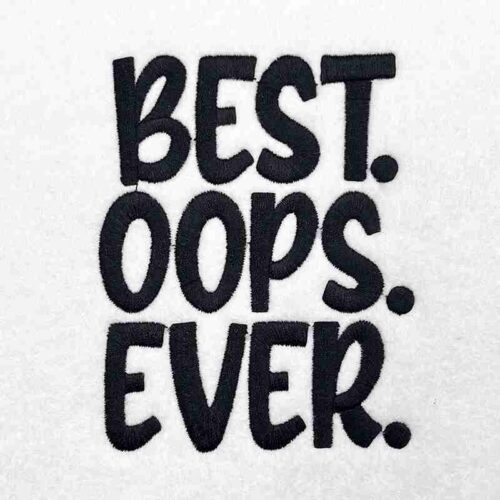 best oops ever embroidery design