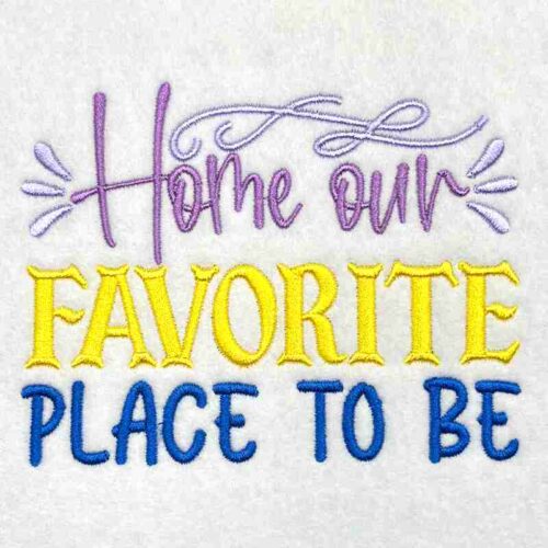 Favorite place to be embroidery design