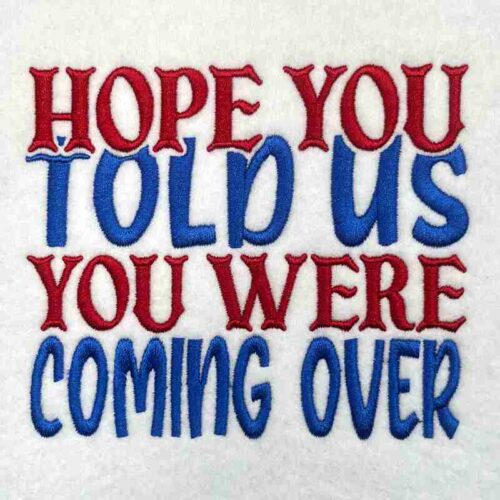 Coming Over embroidery design