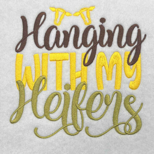 Hanging with my heifers embroidery design