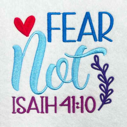 Fear Not embroidery design