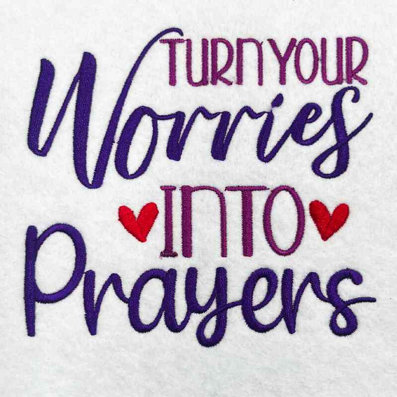 ISCB2_IntoPrayer | Embroidery Legacy turn your worries embroidery design