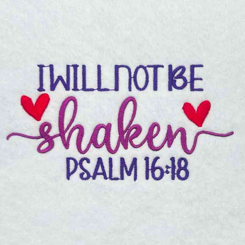 ISCB2_NotShaken | Embroidery Legacy I will not be shaken embroidery design