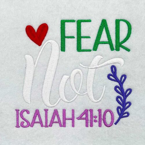 Embroidery Design: Fear Not – 4.27w x 3.93h