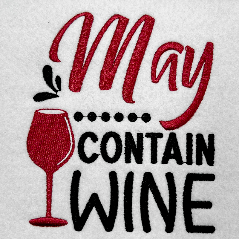 may contain wine embroidery design