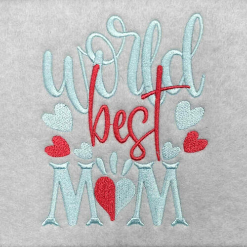 Worlds best mom embroidery design