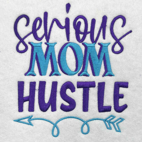 mom hustle embroidery design