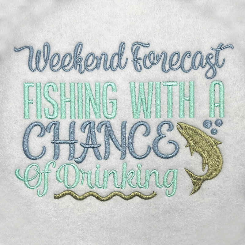 weekend forecast embroidery design