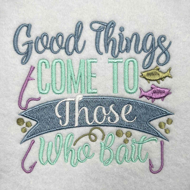 Good things come embroidery design