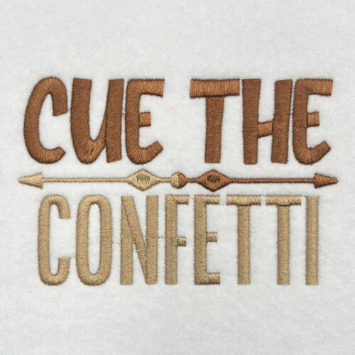 Cue the Confetti embroidery design