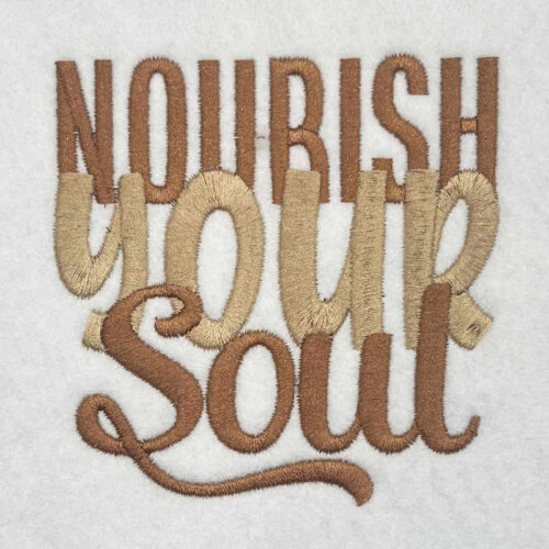 nourish your soul embroidery design