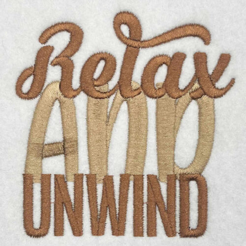 relax and unwind embroidery design