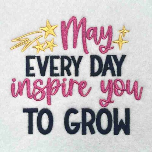 may every day inspire embroidery design