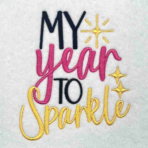 my year to sparkle embroidery design