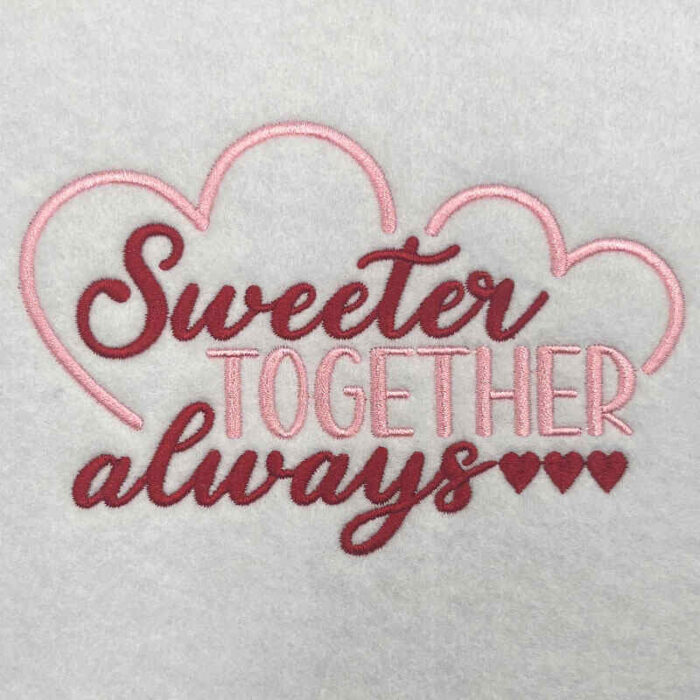 sweeter together embroidery design