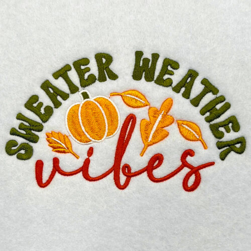 sweater vibes embroidery design