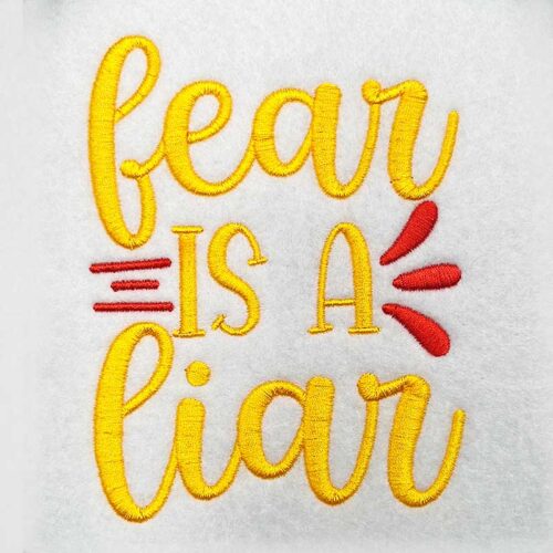 Fear is a Liar embroidery design