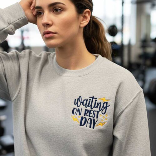 waiting on a rest day sweatshirt