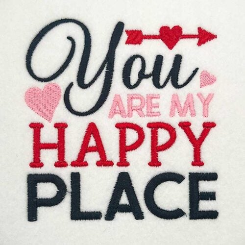 you are my happy place embroidery design