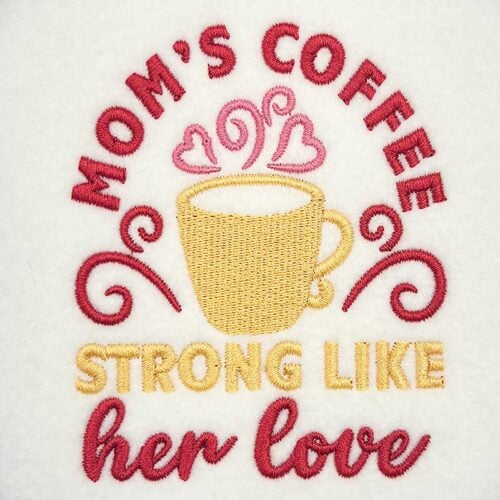 Mom's coffee embroidery design