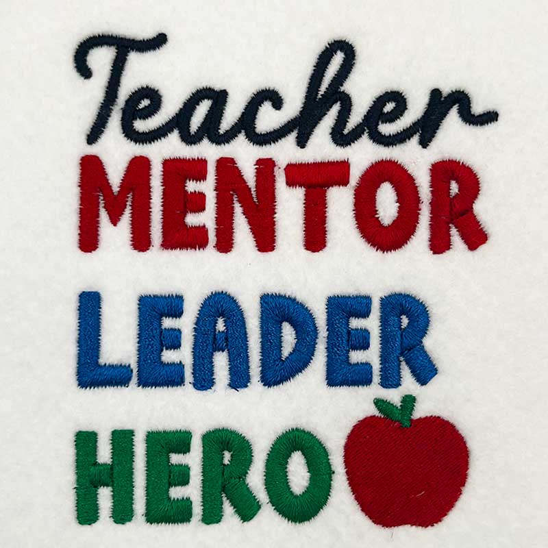 Teacher-Mentor-Leader-Hero | Embroidery Legacy Teacher Mentor embroidery design