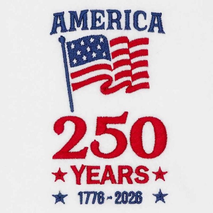 America250Flag | Embroidery Legacy America 250 years flag embroidery design