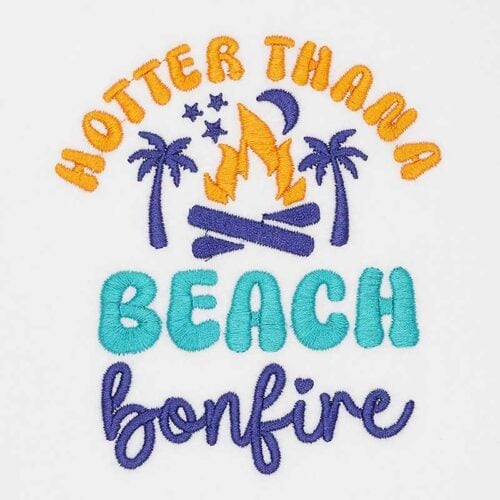 Hotter than a bonfire embroidery design