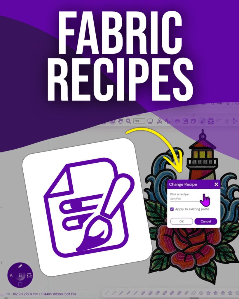 fabric-recipe-tools-embroidery-legacy-software-mobile | Embroidery Legacy Fabric Recipes tool in Embroidery Legacy Digitizing Software showing recipe settings applied to an embroidery design.